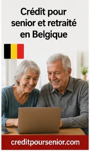 Belgique crédit pour senior et retraité après 60 ans